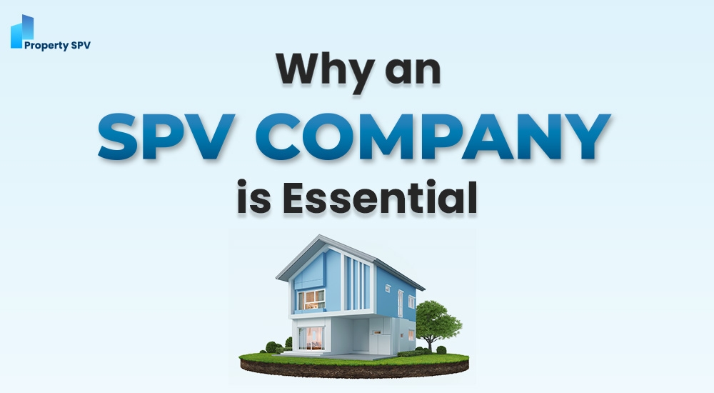 Why an SPV Company is Essential for Modern Investment Strategies