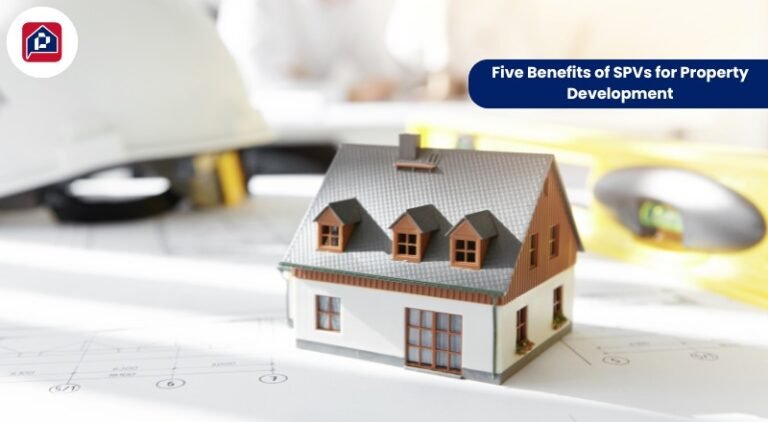 Five Benefits of SPVs for Property Development