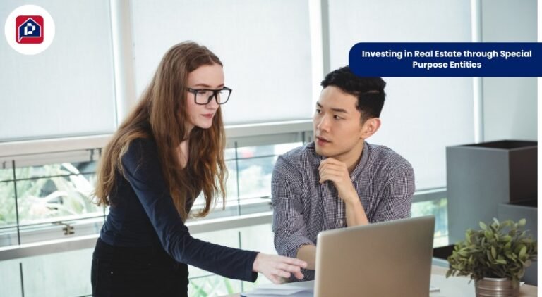 Investing in Real Estate through Special Purpose Entities