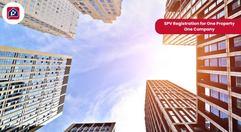 SPV Registration for One Property One Company