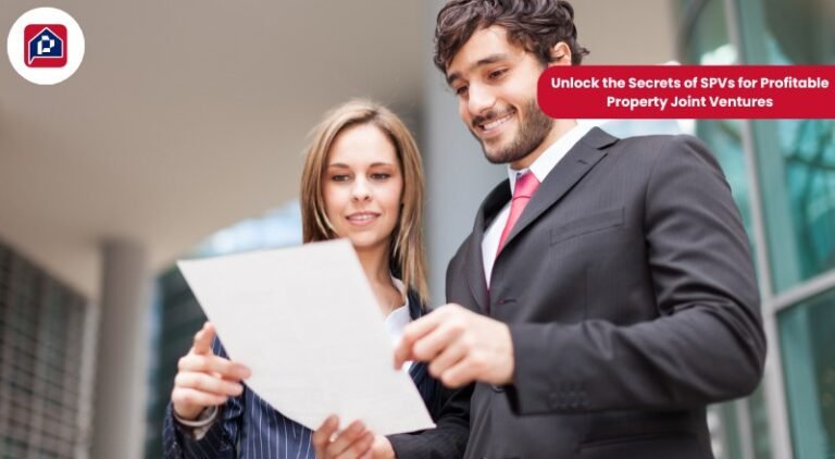 Unlock the Secrets of SPVs for Profitable Property Joint Ventures