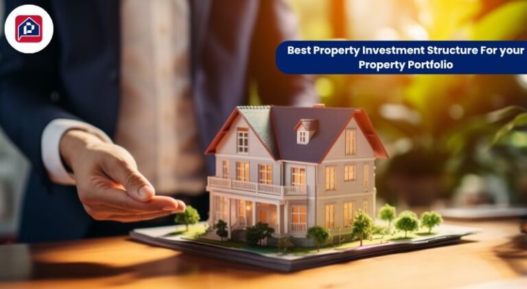 Best Property Investment Structure For your Property Portfolio
