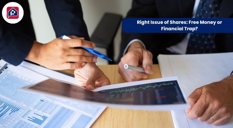Right Issue of Shares: Free Money or Financial Trap?