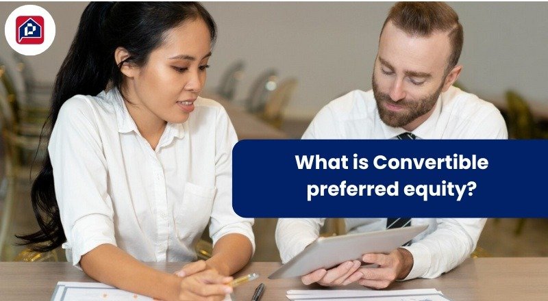 What is Convertible Preferred Equity