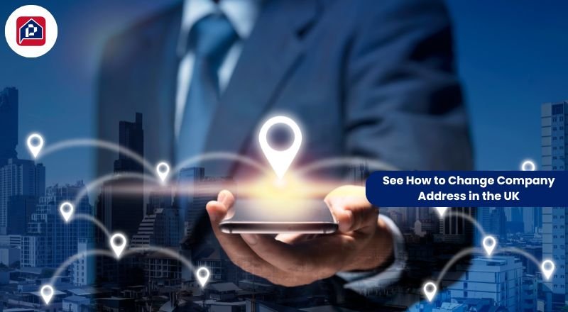 Complete Guide to Change Company Address UK